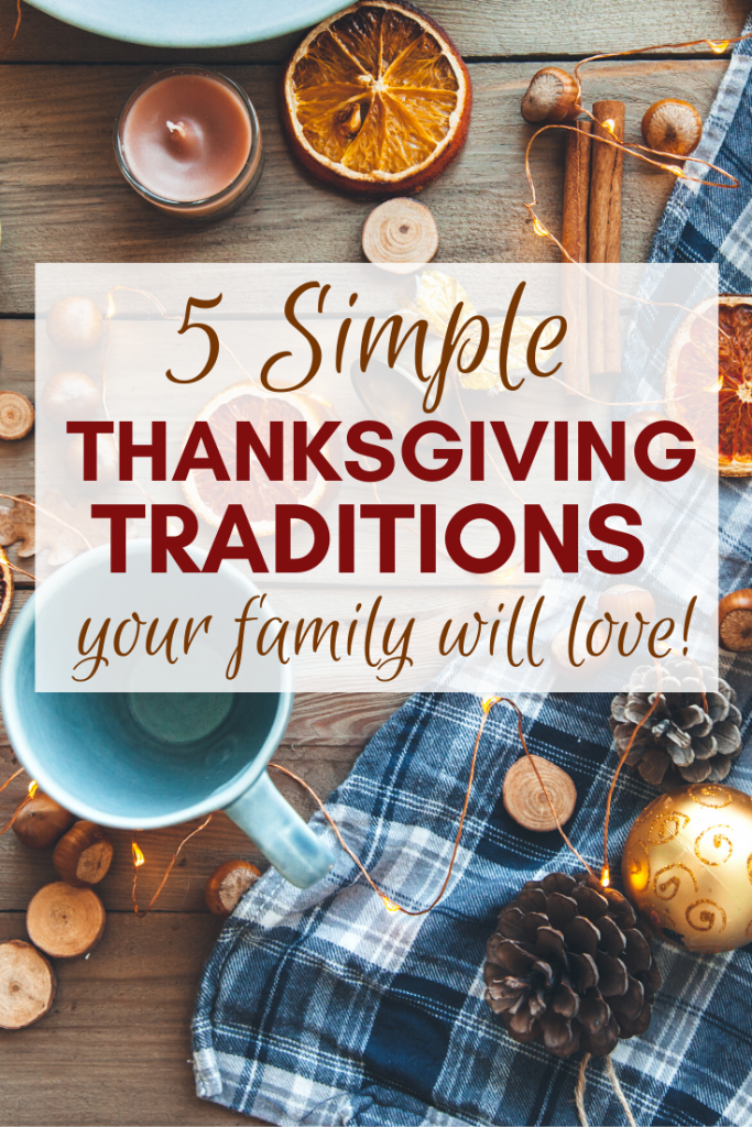 The Best Thanksgiving Traditions