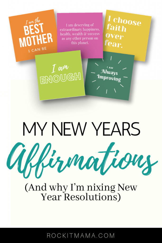 Positive Affirmations for the New Year  